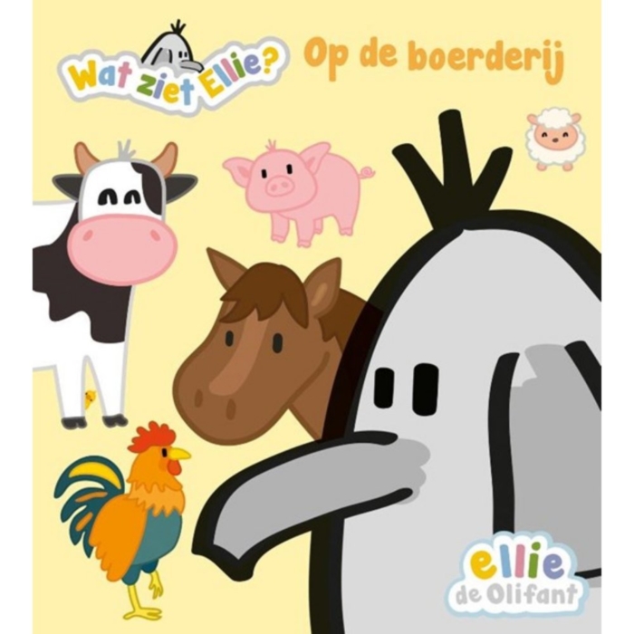 Wat ziet Ellie? Op de boerderij - Kinderboek