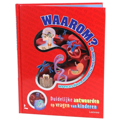 Boek Waarom - Grote Encyclopedie Over je Lichaam